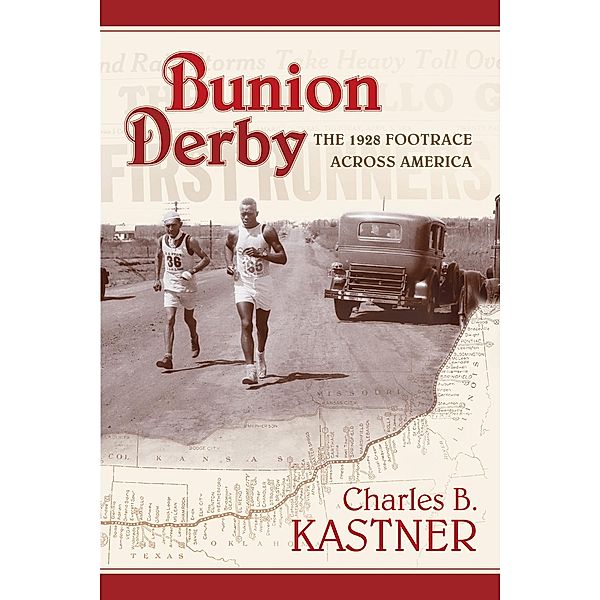 Bunion Derby, Charles B. Kastner