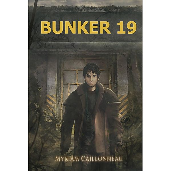 Bunker 19, Myriam Caillonneau