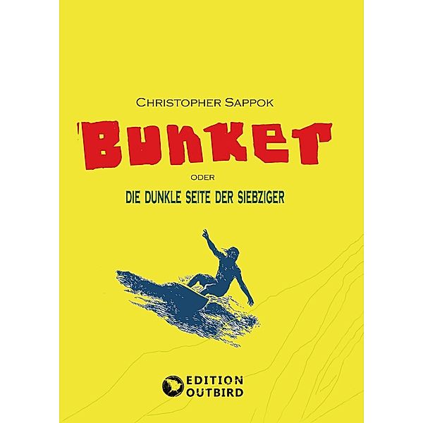 Bunker, Christopher Sappok