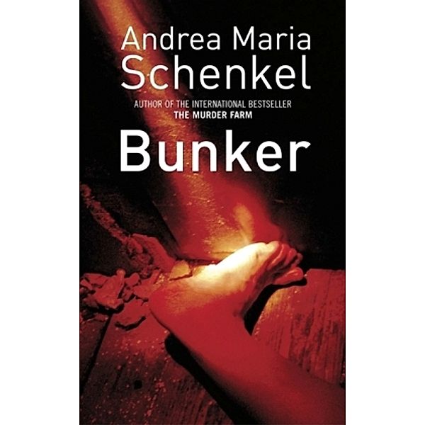 Bunker, English edition, Andrea Maria Schenkel