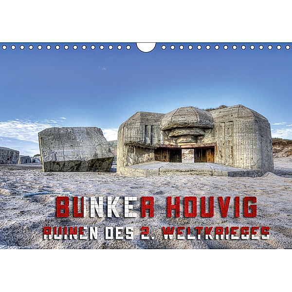 Bunker Houvig (Wandkalender 2019 DIN A4 quer), Alexander Kulla