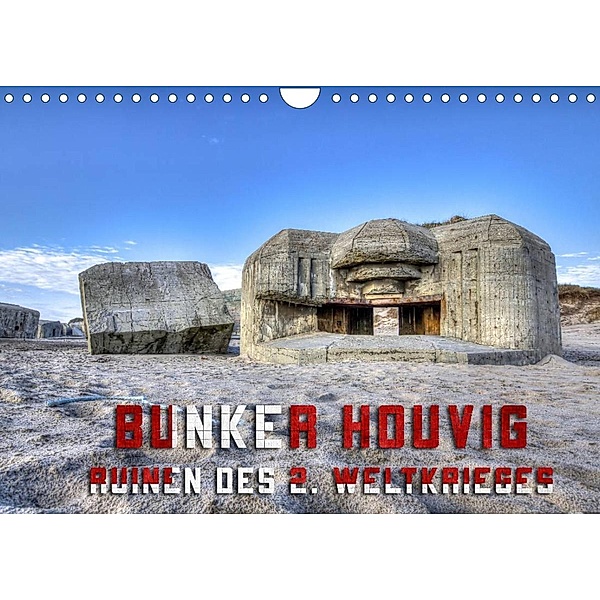 Bunker Houvig (Wandkalender 2023 DIN A4 quer), Alexander Kulla