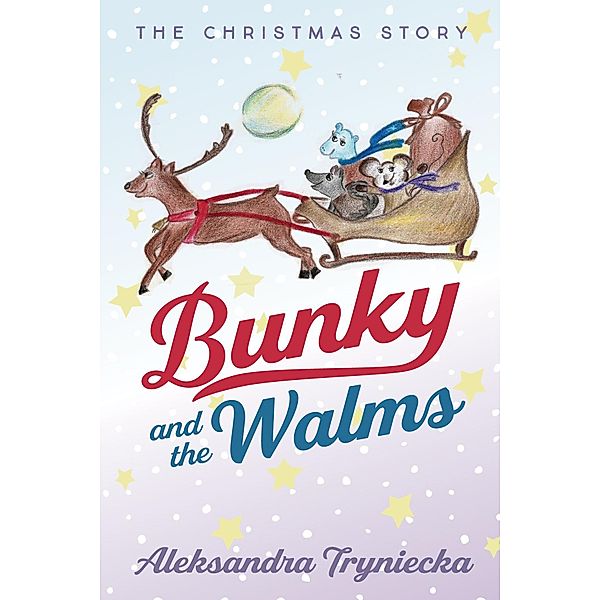 Bunky and the Walms, Aleksandra Tryniecka