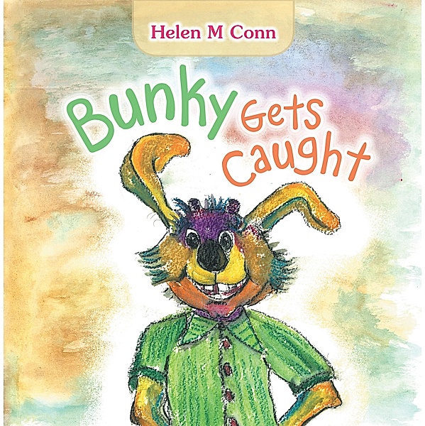 Bunky Gets Caught, Helen M Conn