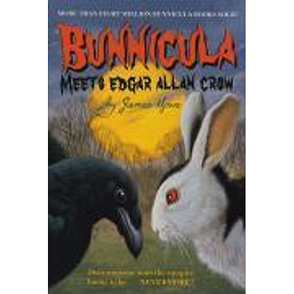 Bunnicula Meets Edgar Allan Crow, James Howe