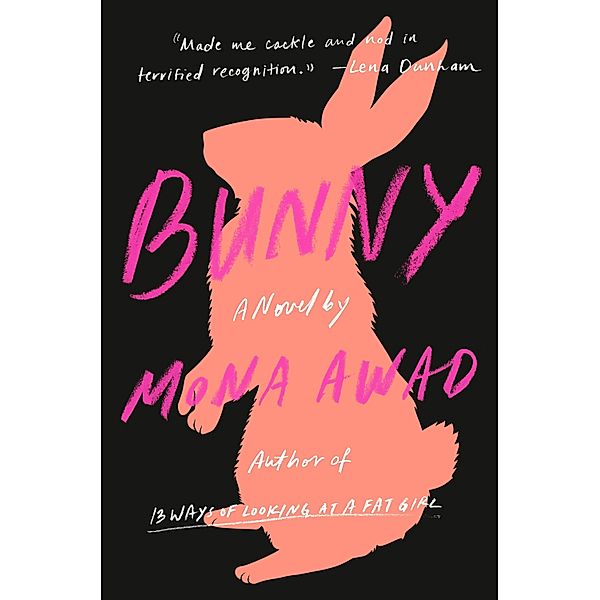 Bunny, Mona Awad