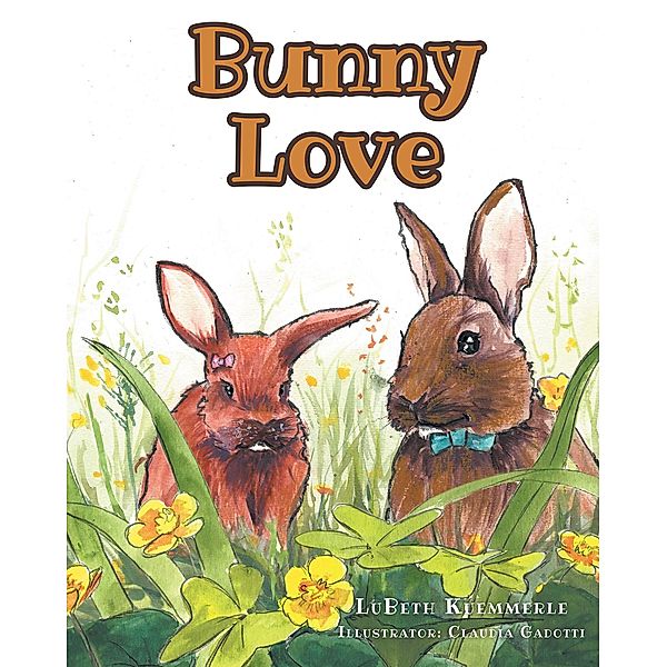 Bunny Love, LuBeth Kuemmerle