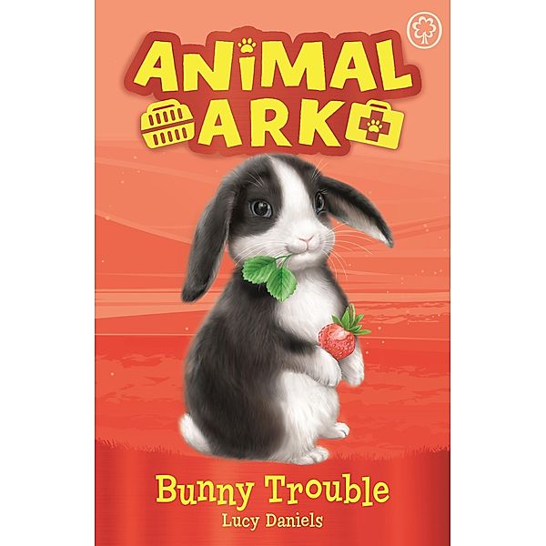 Bunny Trouble / Animal Ark Bd.2, Lucy Daniels