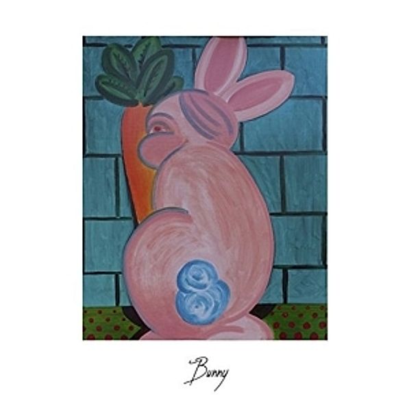 Bunny (Vinyl), Bunny