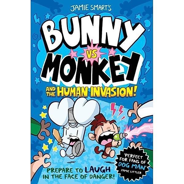 Bunny vs. Monkey and the Human Invasion, Jamie Smart
