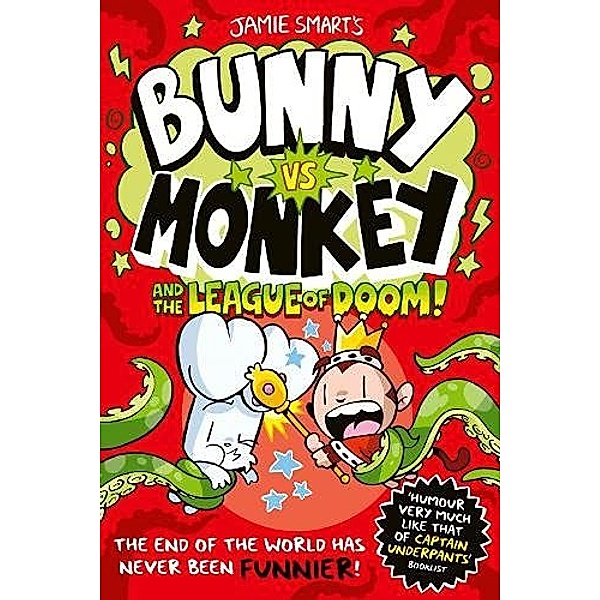 Bunny vs Monkey and the League of Doom!, Jamie Smart