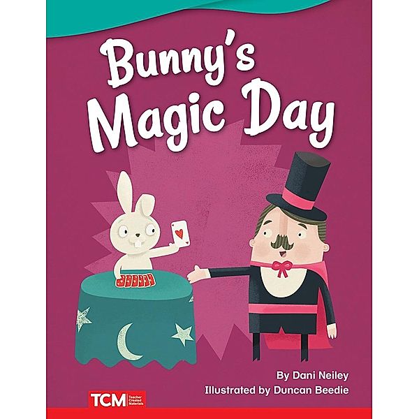 Bunny's Magic Day Read-Along eBook, Dani Neiley