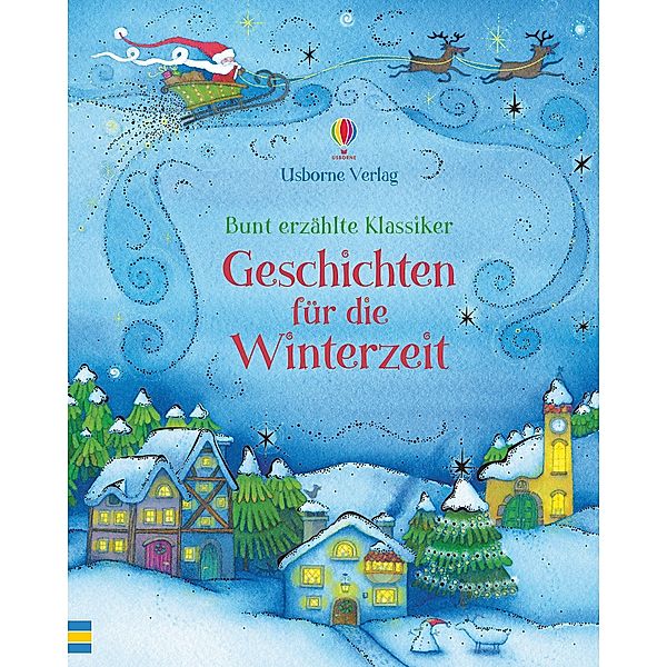 Bunt erzählte Klassiker: Geschichten für die Winterzeit