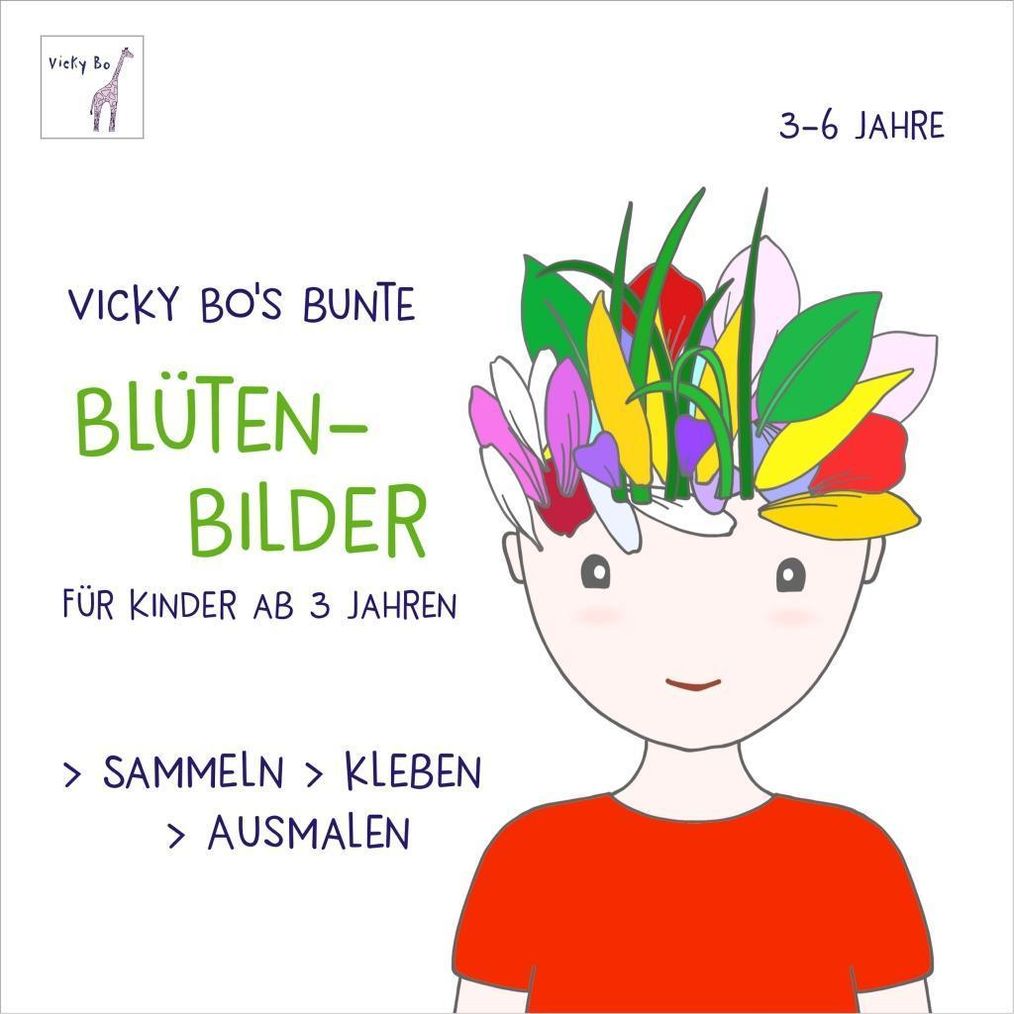 Bunte Blüten-Bilder für Kinder ab 3 Jahren. Sammeln, kleben, ausmalen |  Weltbild.ch