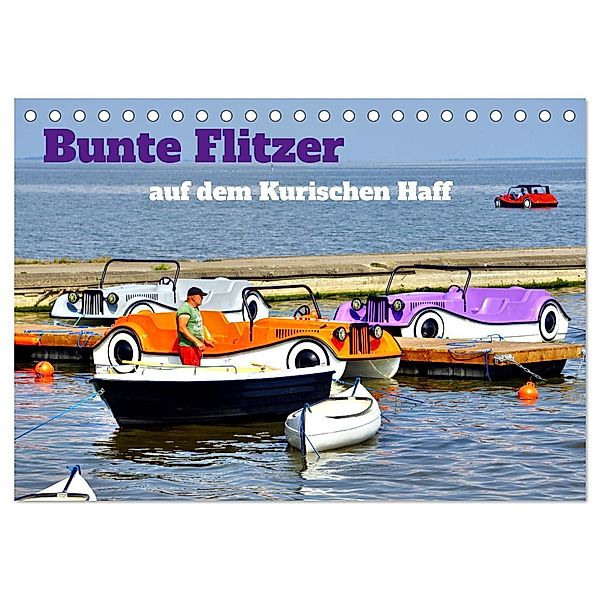 Bunte Flitzer auf dem Kurischen Haff (Tischkalender 2024 DIN A5 quer), CALVENDO Monatskalender, Henning von Löwis of Menar