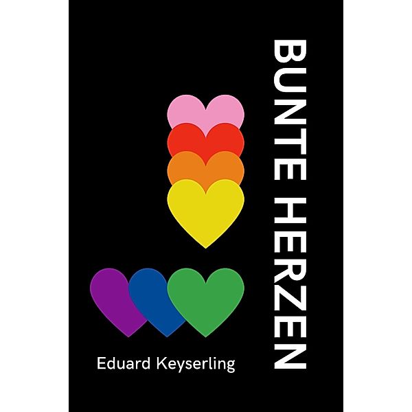 Bunte Herzen, Eduard von Keyserling