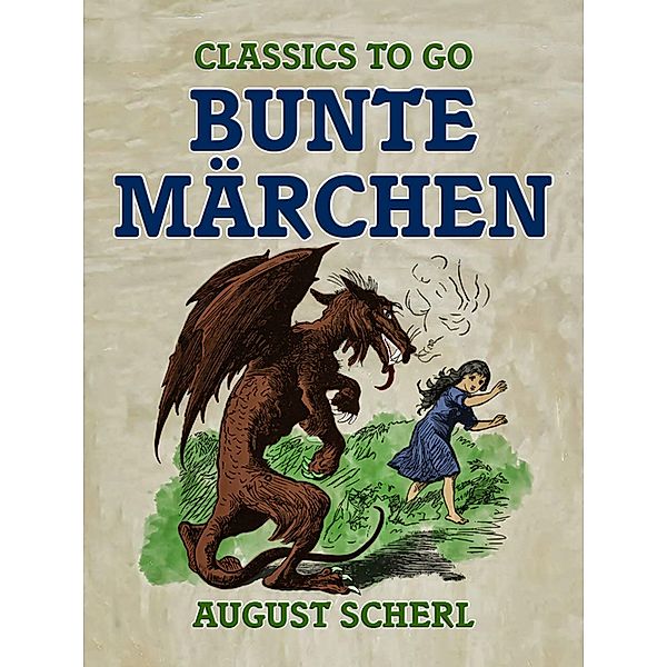 Bunte Märchen, August Scherl