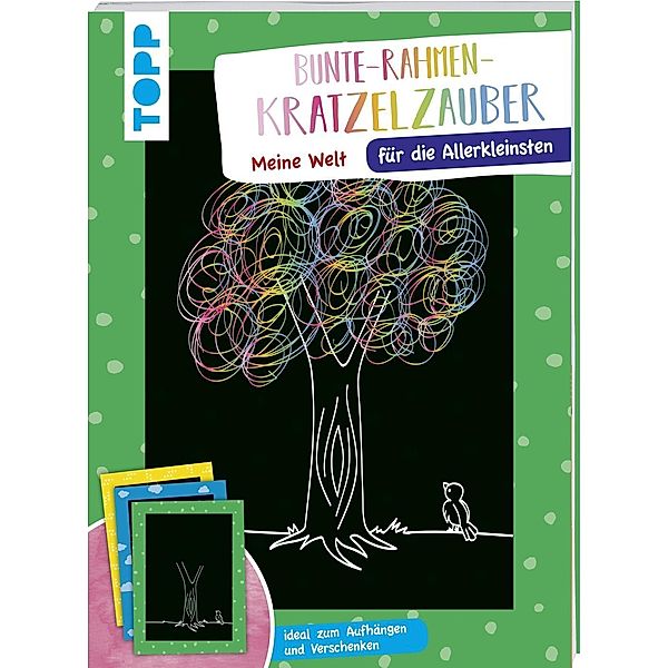 Bunte-Rahmen-Kratzelzauber für die Allerkleinsten: Meine Welt, frechverlag