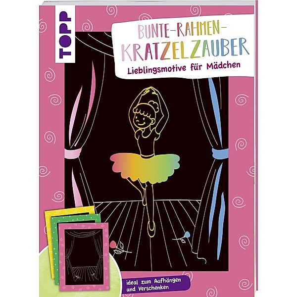 Bunte-Rahmen-Kratzelzauber - Lieblingsmotive für Mädchen, frechverlag