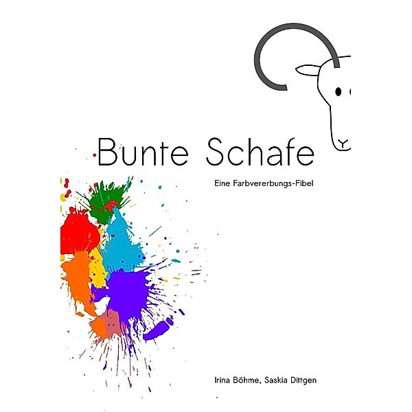 Bunte Schafe, Irina Böhme, Saskia Dittgen