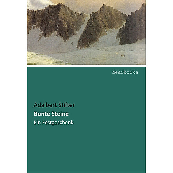 Bunte Steine, Adalbert Stifter