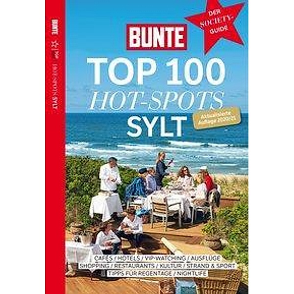 BUNTE TOP 100 HOT-SPOTS SYLT, BUNTE Entertainment Verlag