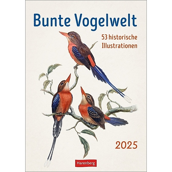Bunte Vogelwelt Wochenplaner 2025 - 53 historische Illustrationen