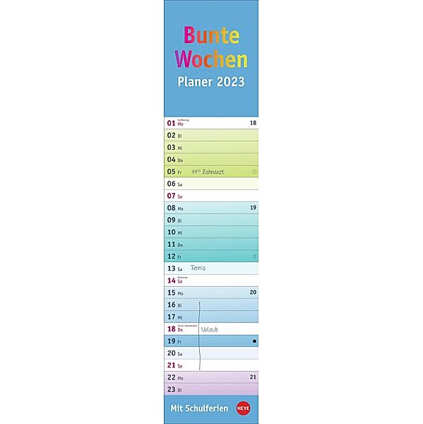 Bunte Wochen Langplaner 2023. Praktischer Streifenkalender fürs Büro. Wandkalender mit Schulferien und 3-Monats-Ausblick