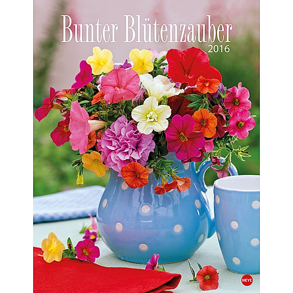 Bunter Blütenzauber Posterkalender 2016