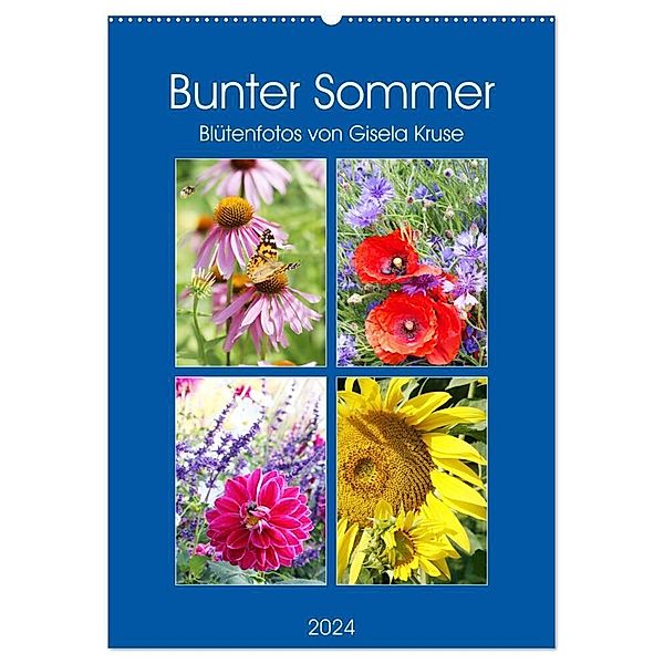 Bunter Sommer (Wandkalender 2024 DIN A2 hoch), CALVENDO Monatskalender, Gisela Kruse