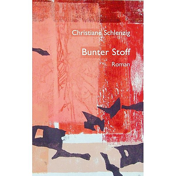 Bunter Stoff, Christiane Schlenzig
