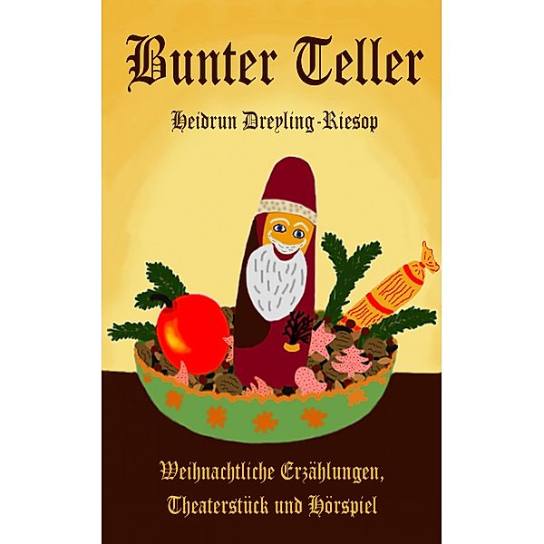 Bunter Teller, Heidrun Dreyling-Riesop