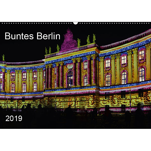 Buntes Berlin (Wandkalender 2019 DIN A2 quer), Heinz Wösten