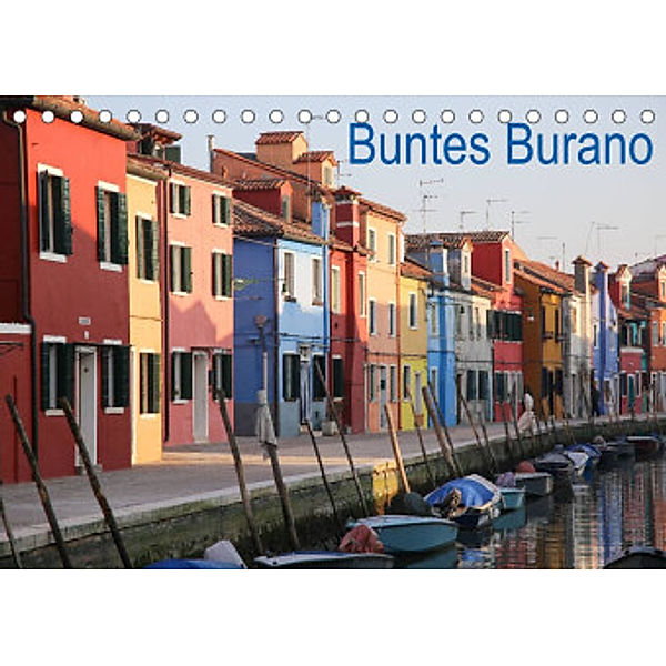 Buntes Burano (Tischkalender 2022 DIN A5 quer), Marco Odasso