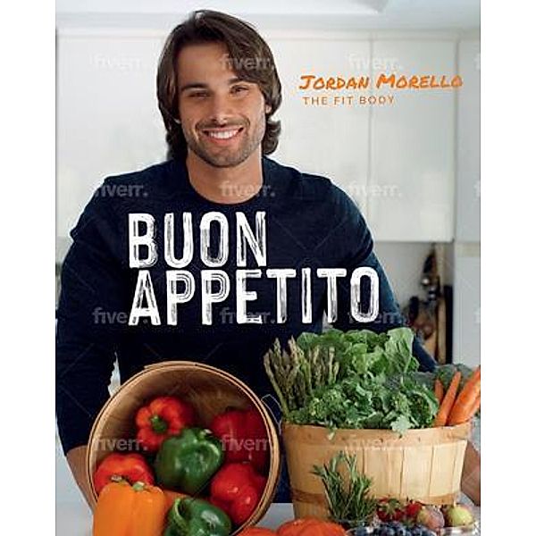 Buon Appetito, Jordan Morello