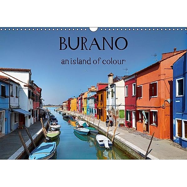 Burano an island of colour (Wall Calendar 2019 DIN A3 Landscape), Lumi Toma