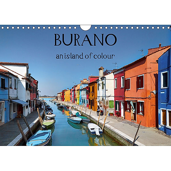 Burano an island of colour (Wall Calendar 2019 DIN A4 Landscape), Lumi Toma