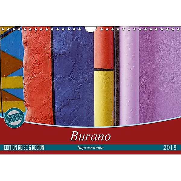 Burano-Impressionen (Wandkalender 2018 DIN A4 quer), Gerwin Kästner