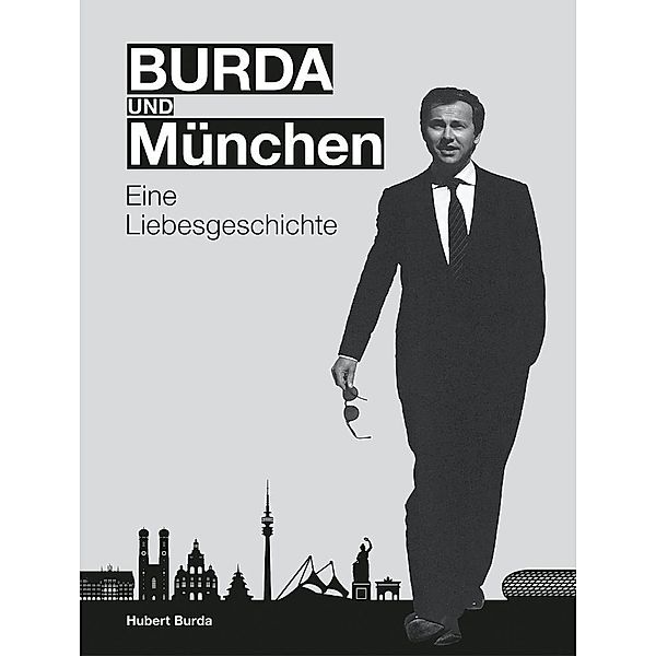 BURDA und MÜNCHEN