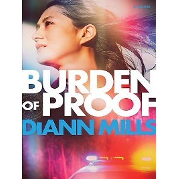Burden of Proof, DiAnn Mills