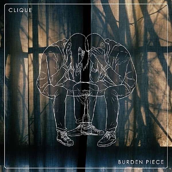 Burden Piece (Vinyl), Clique