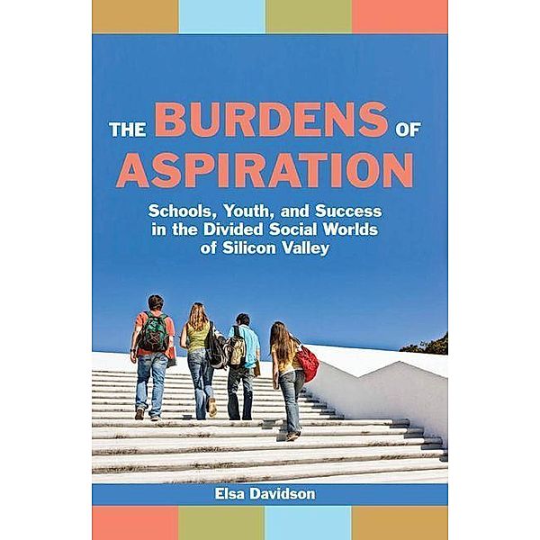 Burdens of Aspiration, Elsa Davidson