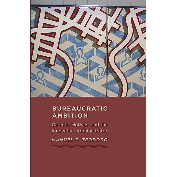 Bureaucratic Ambition, Manuel P. Teodoro