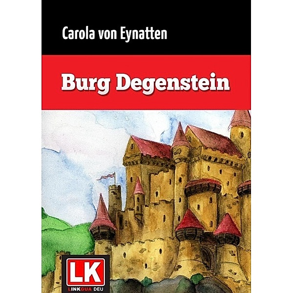 Burg Degenstein, Carola von Eynatten