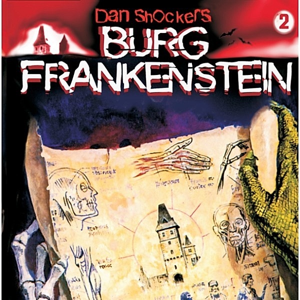 Burg Frankenstein - 2 - Monster-Testament von Burg Frankenstein, Thomas Birker