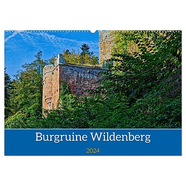 Burg Wildenberg (Wandkalender 2024 DIN A2 quer), CALVENDO Monatskalender, Siegfried Kreuzer