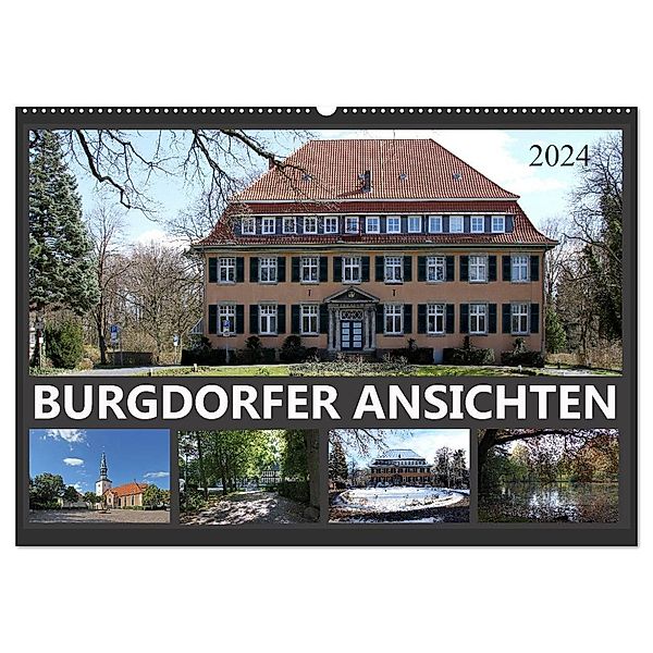 BURGDORFER ANSICHTEN (Wandkalender 2024 DIN A2 quer), CALVENDO Monatskalender, Schnellewelten