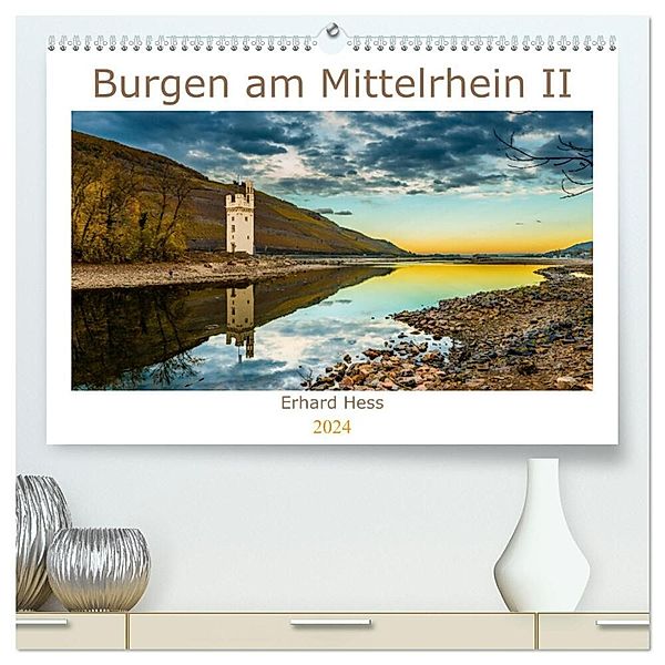 Burgen am Mittelrhein II (hochwertiger Premium Wandkalender 2024 DIN A2 quer), Kunstdruck in Hochglanz, www.ehess.de, Erhard Hess