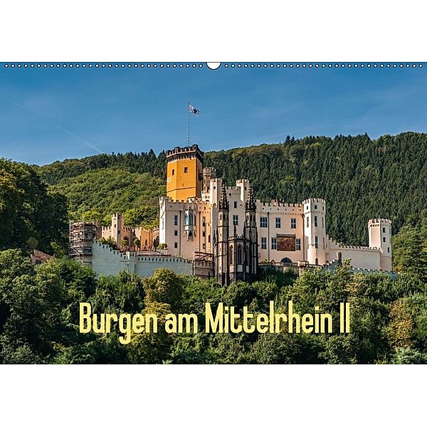 Burgen am Mittelrhein II (Wandkalender 2018 DIN A2 quer), Erhard Hess