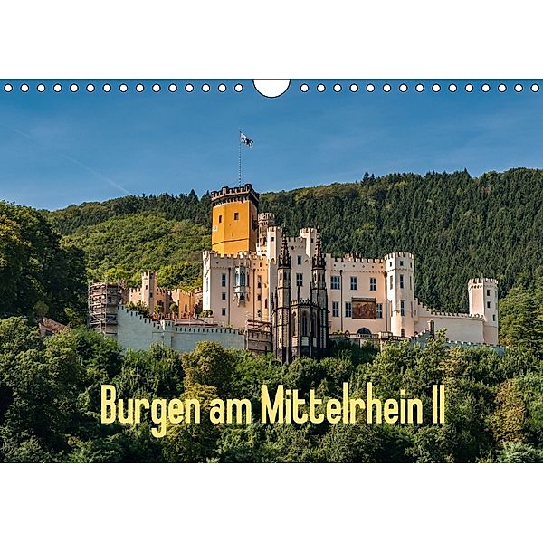 Burgen am Mittelrhein II (Wandkalender 2018 DIN A4 quer), Erhard Hess